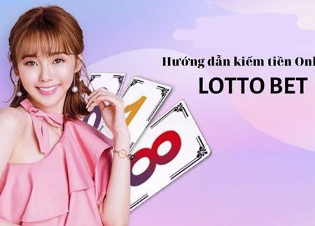 Hướng dẫn cách chơi Lotto Bet tại nhà cái uy tín 81: Chiến thắng dễ dàng